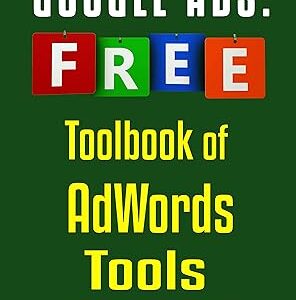 Google Ads (AdWords) Toolbook